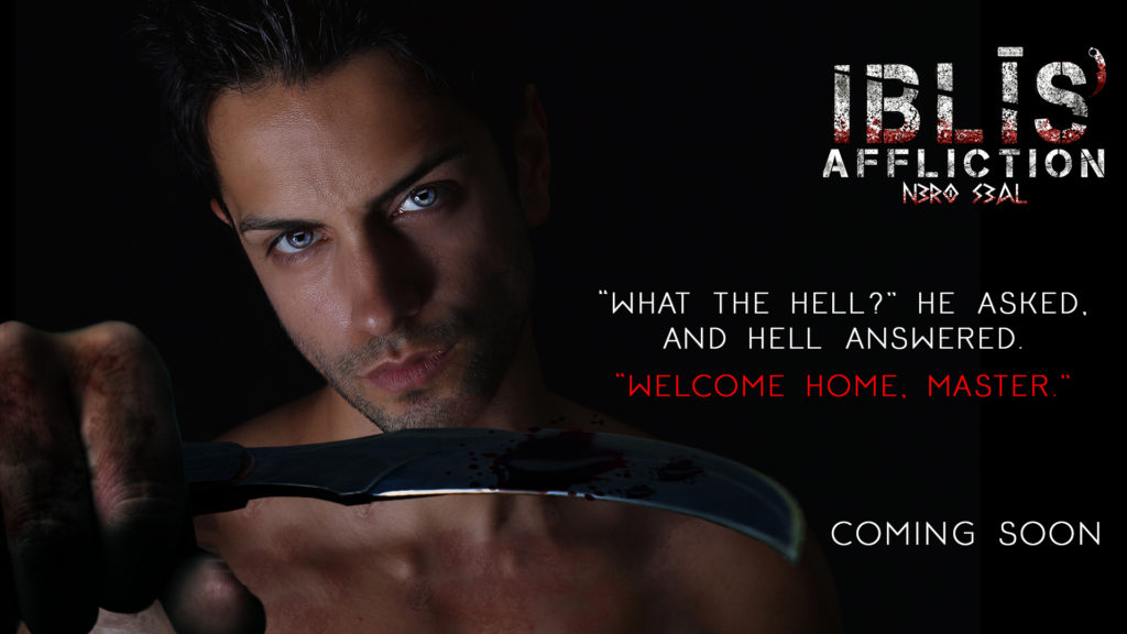 Iblis' Affliction by Nero Seal - welcome home, Master. Book teaser.